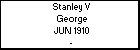 Stanley V George