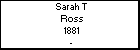 Sarah T Ross