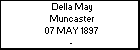 Della May Muncaster