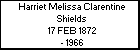 Harriet Melissa Clarentine Shields