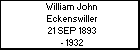 William John Eckenswiller