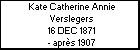 Kate Catherine Annie Verslegers