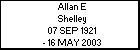 Allan E Shelley