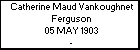 Catherine Maud Vankoughnet Ferguson