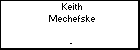 Keith Mechefske