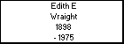 Edith E Wraight