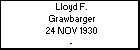 Lloyd F. Grawbarger