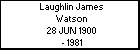 Laughlin James Watson