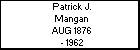 Patrick J. Mangan