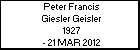 Peter Francis Giesler Geisler