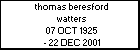 thomas beresford watters