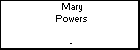 Mary Powers