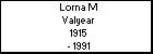 Lorna M Valyear