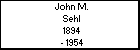 John M. Sehl