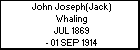John Joseph(Jack) Whaling