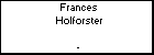 Frances Holforster