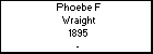 Phoebe F Wraight