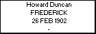 Howard Duncan FREDERICK