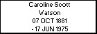Caroline Scott Watson