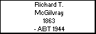 Richard T. McGilvray