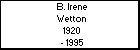B. Irene Wetton