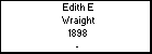Edith E Wraight