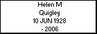 Helen M Quigley