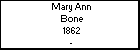 Mary Ann Bone