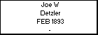 Joe W Detzler