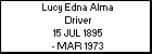 Lucy Edna Alma Driver