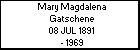 Mary Magdalena Gatschene