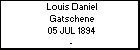 Louis Daniel Gatschene