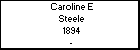 Caroline E Steele