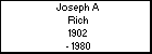 Joseph A Rich