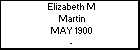Elizabeth M Martin