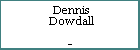 Dennis Dowdall