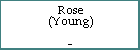 Rose (Young)