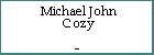 Michael John Cozy