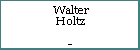 Walter Holtz