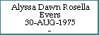 Alyssa Dawn Rosella Evers