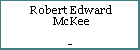 Robert Edward McKee