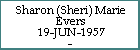 Sharon (Sheri) Marie Evers