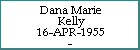 Dana Marie Kelly