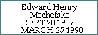 Edward Henry Mechefske