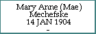 Mary Anne (Mae) Mechefske
