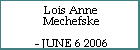 Lois Anne Mechefske