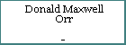 Donald Maxwell Orr