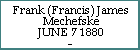 Frank (Francis) James Mechefske