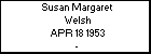 Susan Margaret Welsh